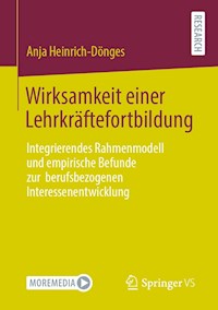 Wirksamkeit einer Lehrkräftefortbildung - Anja Heinrich-Dönges - E-Book