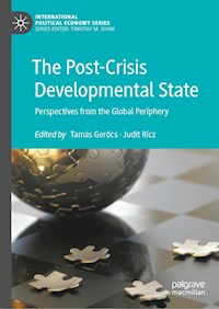 The Post-Crisis Developmental State -  - E-Book