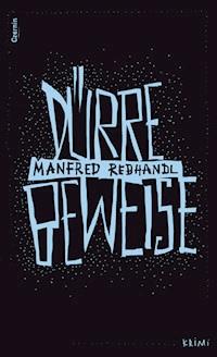 Dürre Beweise - Manfred Rebhandl - E-Book