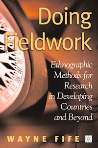Doing Fieldwork - W. Fife - E-Book