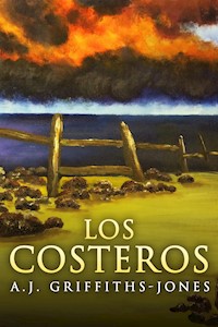 Los Costeros - A.J. Griffiths-Jones - E-Book