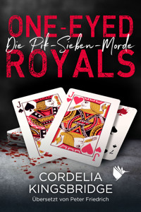 One-Eyed Royals - Cordelia Kingsbridge - E-Book