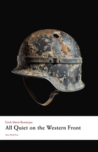All Quiet on the Western Front - Erich María Remarque - E-Book