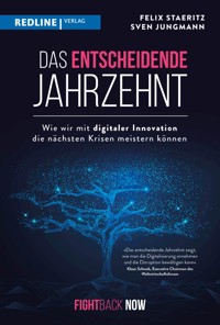 Das entscheidende Jahrzehnt - Sven Jungmann - E-Book
