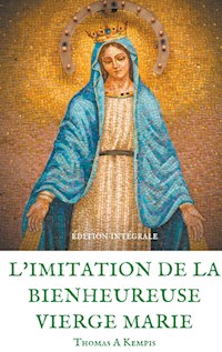 L'imitation de la bienheureuse Vierge Marie - Thomas A. Kempis - E-Book