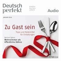 Deutsch lernen Audio - Zu Gast sein - Spotlight Verlag - Hörbuch