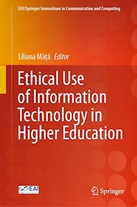 Ethical Use of Information Technology in Higher Education -  - E-Book