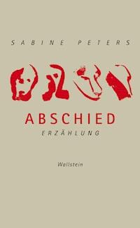 Abschied - Sabine Peters - E-Book