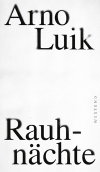 Rauhnächte - Arno Luik - E-Book