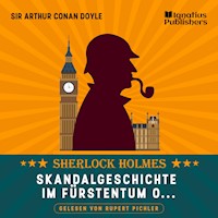 Skandalgeschichte im Fürstentum O… - Sir Arthur Conan Doyle - Hörbuch