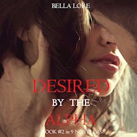 Desired by the Alpha: Book #2 in 9 Novellas by Bella Lore - Bella Lore - Hörbuch