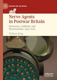 Nerve Agents in Postwar Britain - William King - E-Book