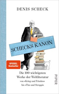 Schecks Kanon - Denis Scheck - E-Book