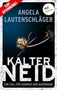 Kalter Neid - Angela Lautenschläger - E-Book