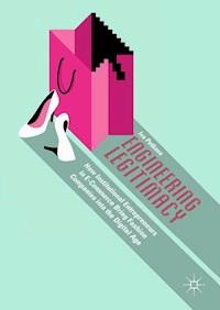 Engineering Legitimacy - Iva Petkova - E-Book
