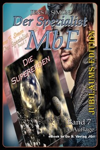 Die Supererden (Der Spezialist MbF 7) - Jens F. Simon - E-Book