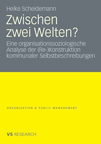 Zwischen zwei Welten? - Heike Scheidemann - E-Book
