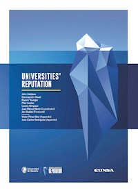 Universities' Reputation - Juan Manuel Mora - E-Book