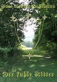 Der fahle Ritter - Paul Tobias Dahlmann - E-Book