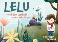 Lelu - Friedhelm Grafweg - E-Book