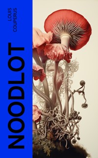 Noodlot - Louis Couperus - E-Book