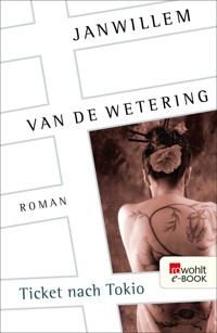 Ticket nach Tokio - Janwillem van de Wetering - E-Book