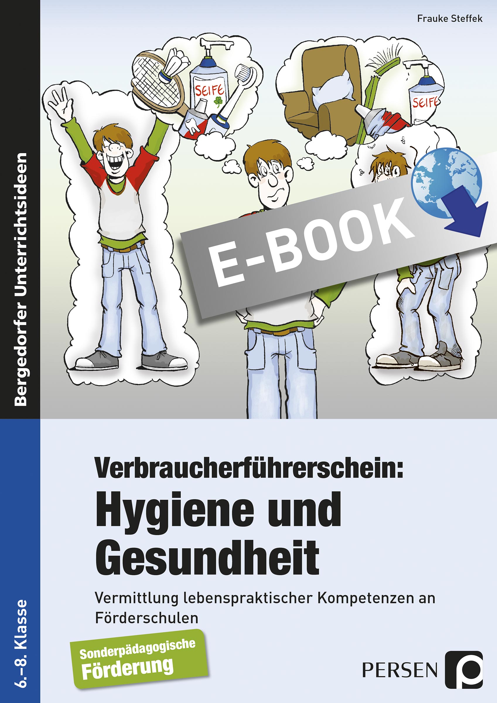 Verbraucherführerschein: Hygiene und Gesundheit - Frauke Steffek - E-Book