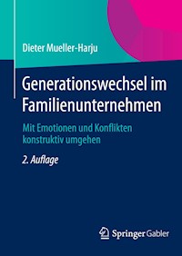 Generationswechsel im Familienunternehmen - Dieter Mueller-Harju - E-Book