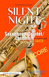 Silent Night - Saxophone Quintet (score) - Franz Gruber - E-Book