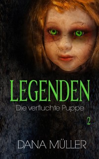 Legenden - Dana Müller - E-Book