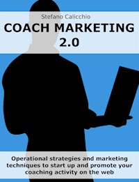 Coach marketing 2.0 - Stefano Calicchio - E-Book
