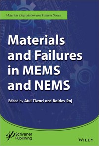Materials and Failures in MEMS and NEMS - - E-Book