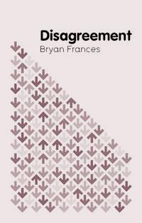 Disagreement - Bryan Frances - E-Book