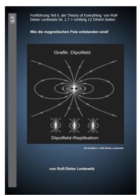 Wie die magnetischen Pole entstanden sind - Rolf-Dieter Lenkewitz - E-Book