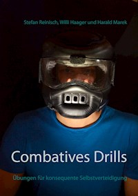 Combatives Drills - Stefan Reinisch - E-Book