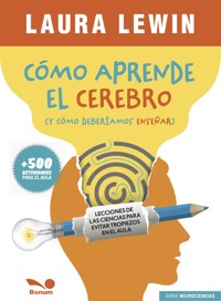 Cómo aprende el cerebro - Laura Lewin - E-Book