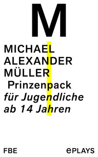 Prinzenpack - Michael Alexander Müller - E-Book