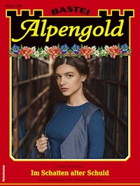 Alpengold 388 - Kathi Bernried - E-Book