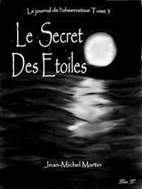 Le Journal de l'Observateur Tome 3 - Jean-Michel Martin - E-Book