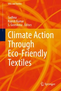 Climate Action Through Eco-Friendly Textiles -  - E-Book