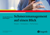Schmerzmanagement auf einen Blick - Claudia Winkelmann - E-Book