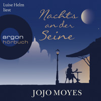 Nachts an der Seine - Jojo Moyes - E-Book + Hörbuch