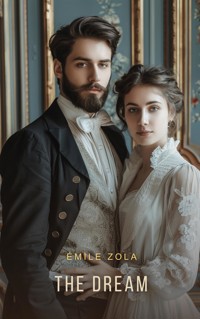 The Dream - Emile Zola - E-Book