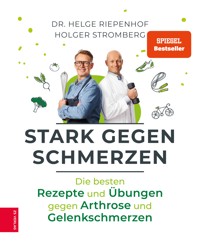 Stark gegen Schmerzen - Helge Riepenhof - E-Book