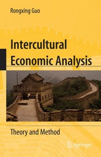 Intercultural Economic Analysis - Rongxing Guo - E-Book