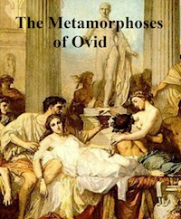 The Metamorphoses of Ovid - Ovid - E-Book