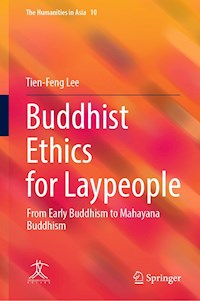 Buddhist Ethics for Laypeople - Tien-Feng Lee - E-Book