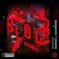 The Block - The Loop, Band 2 (ungekürzt) - Ben Oliver - Hörbuch
