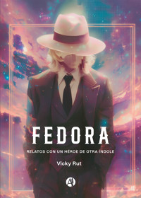 Fedora - Vicky Rut - E-Book