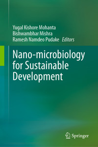 Nano-microbiology for Sustainable Development - - E-Book
